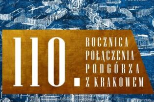 110-lecie połączenia Podgórza z Krakowem w Centrum Kultury Podgórza